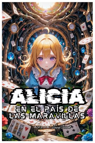 Alicia en el País de las Maravillas: Alicia en el País de las Maravillas libro ilustrado a color von Independently published